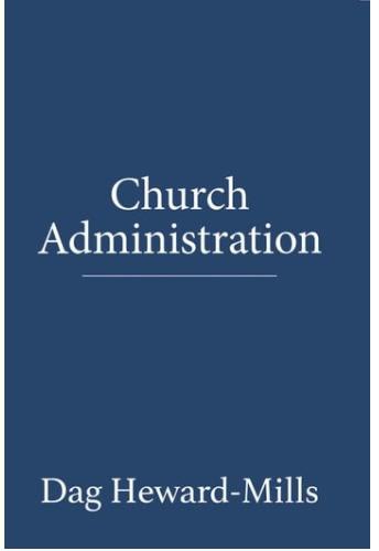 Church Administration By Dag Heward-mills