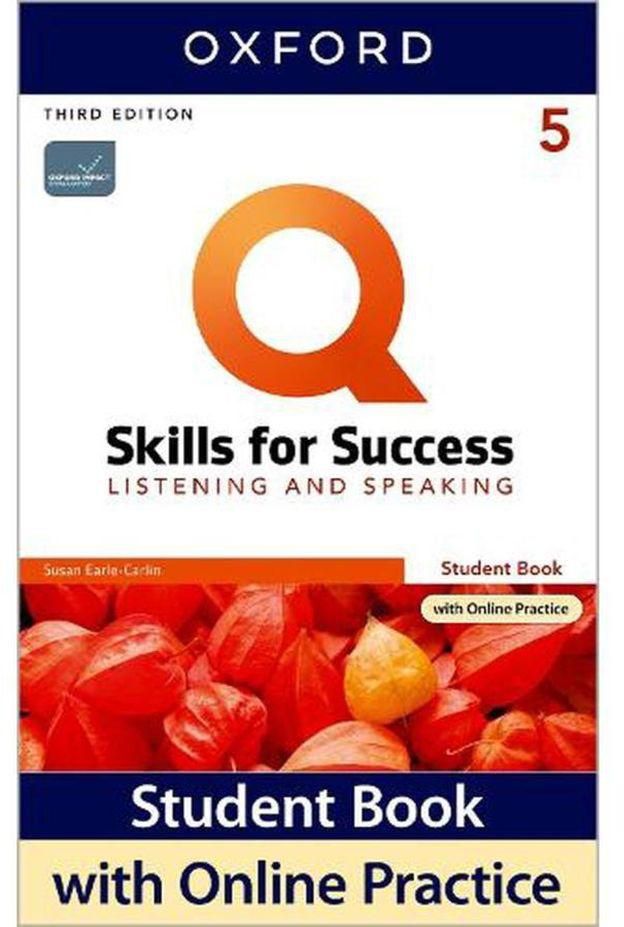 Oxford University Press Q: Skills for Success: Level 5: Listening and Speaking Student Book with iQ Online Practice ,Ed. :3