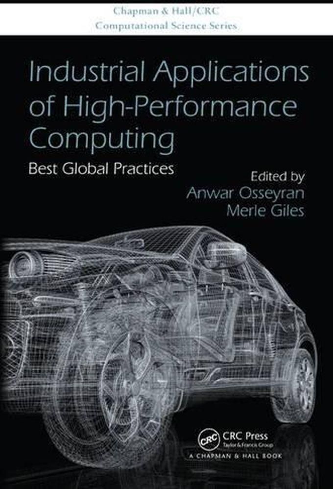 Taylor Industrial Applications of High-Performance Computing: Best Global Practices