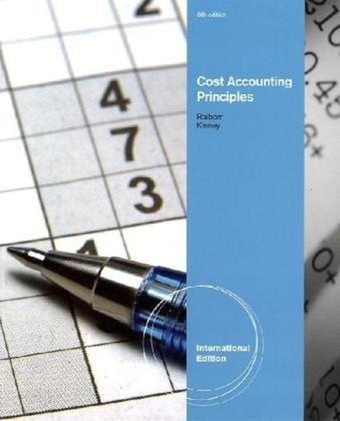 Cengage Learning Cost Accounting Principles: International Edition ,Ed. :8