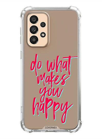 Shockproof Protective Case Cover For Samsung Galaxy A33 5G Do What Makes You Happy