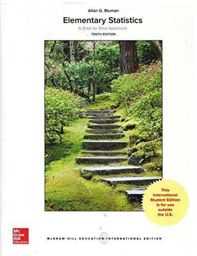 Mcgraw Hill Elementary Statistics: A Step By Step Approach ,Ed. :10