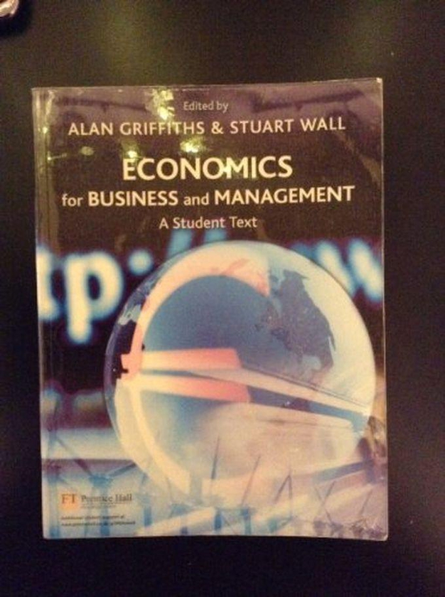 Pearson Economics For Business And Management: A Student Text ,Ed. :1