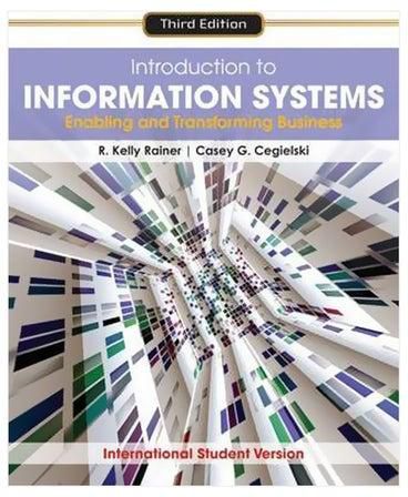 Introduction To Information Systems : Enabling And Transforming Business Paperback English by Casey G. Cegielski - 26 February 2010