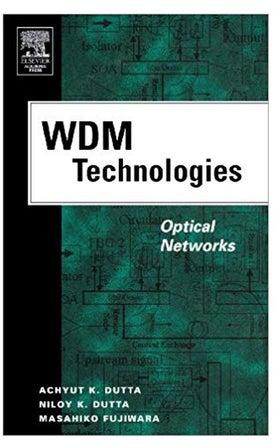 Wdm Technologies: Optical Networks hardcover english - 04 September 2004