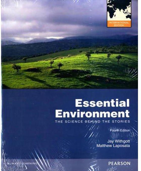 Generic Essential Environment : The Science Behind the Stories Plus MasteringEnvironmentalScience with Etext