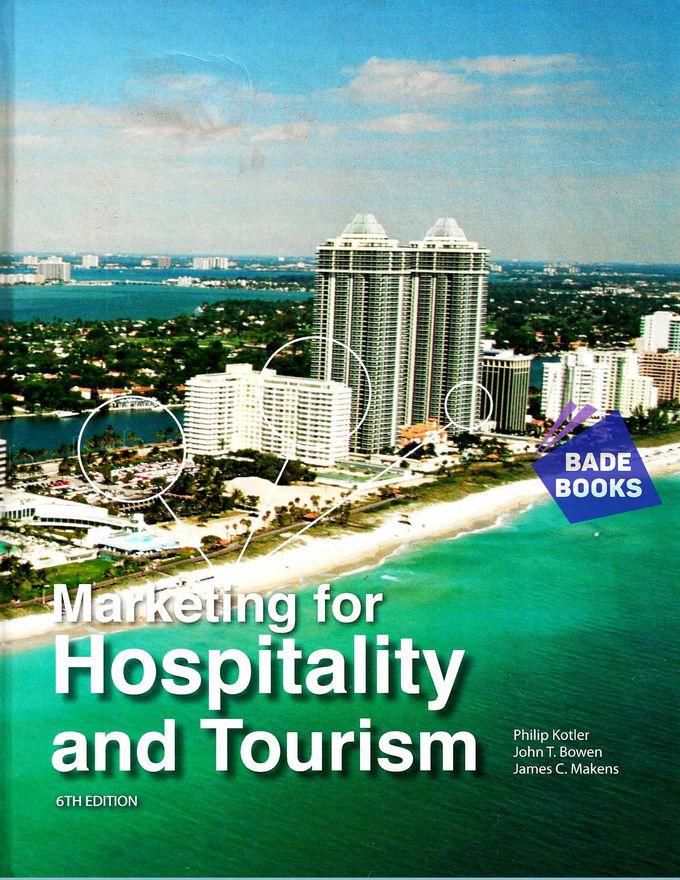 Marketing For Hospitality And Tourism