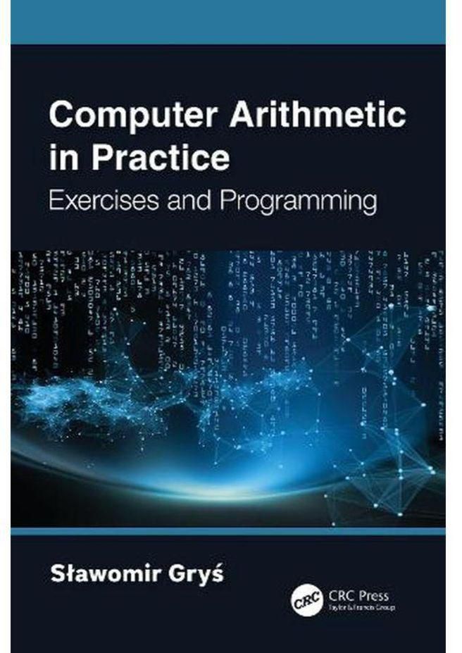 Taylor Computer Arithmetic in Practice: Exercises and Programming ,Ed. :1