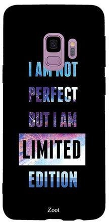 Skin Case Cover -for Samsung Galaxy S9 I Am Not Perfect But I Am Limited Edition I Am Not Perfect But I Am Limited Edition