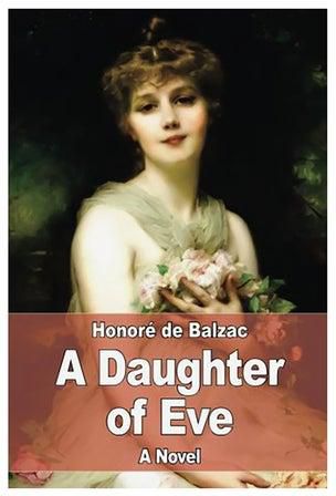 A Daughter Of Eve Paperback English by Honre de Balzac - 01-Jan-2017