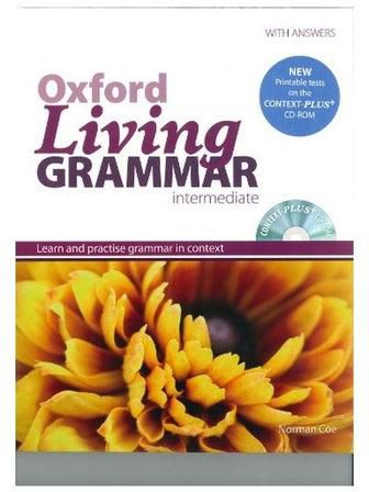 Oxford Living Grammar: Intermediate- With Answers English by Norman Coe - 14 Mar 2012