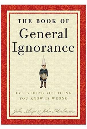 The Book Of General Ignorance Hardcover