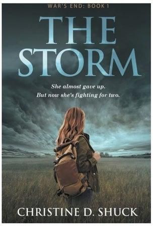 The Storm: She Almost Gave Up. But Now She Is Fighting For Two Paperback