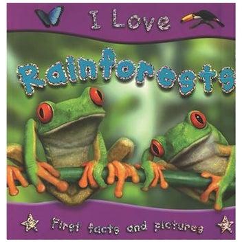 I Love Rainforests Paperback English by Lisa Regan