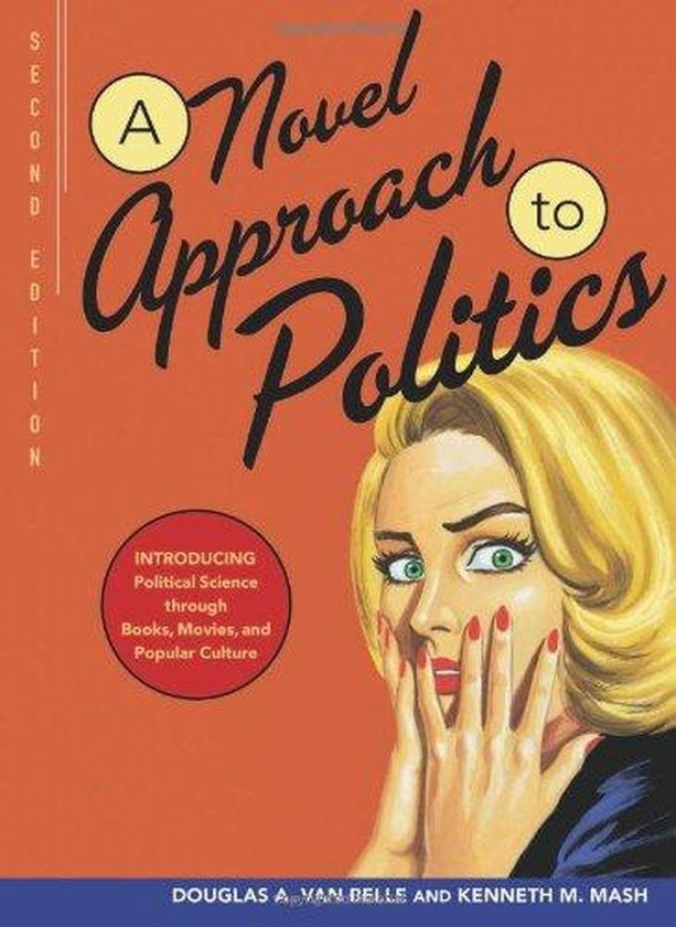 Sage Publications A Novel Approach to Politics ,Ed. :2