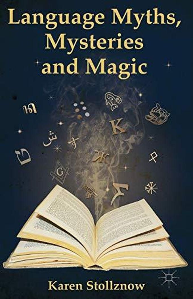 Macmillan Language Myths, Mysteries and Magic