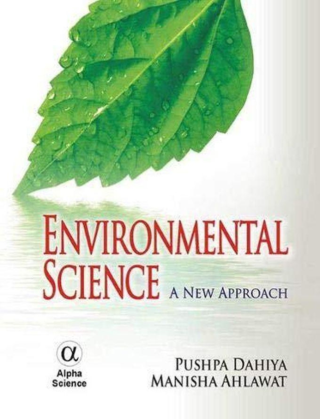 Environmental Science: A New Approach