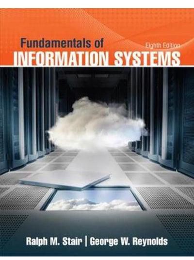 Fundamentals of Information Systems Ed 8