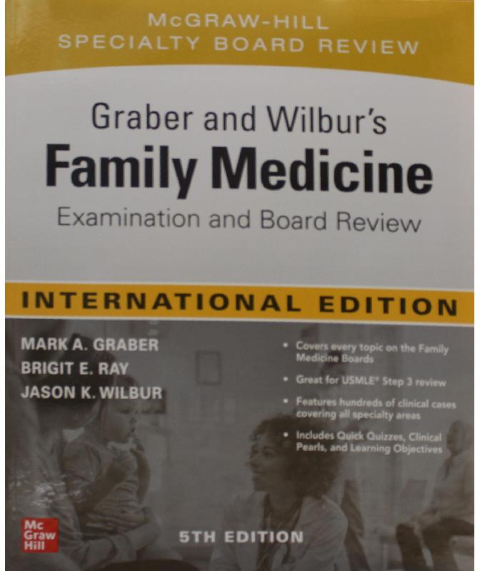 Graber and Wilbur: Family Medicine