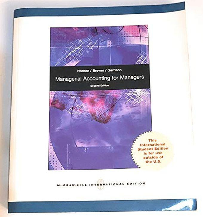 Mcgraw Hill Managerial Accounting For Managers ,Ed. :2