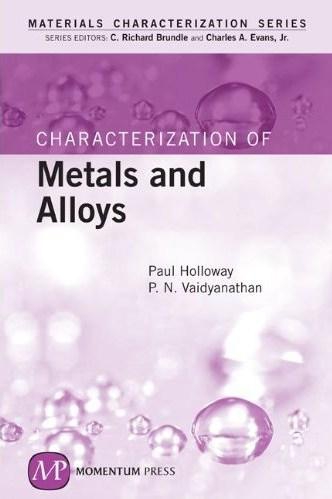 Characterization of Metals and Alloys (Materials Characterization)