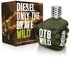 Diesel Only The Brave Wild (EDT) For Men - 75ml