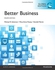 Pearson Better Business: Global Edition ,Ed. :4