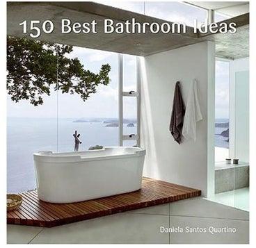 150 Best Bathroom Ideas Hardcover English by Daniela Santos Quartino - 11 Jul 2011