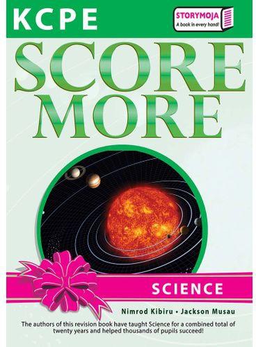 Storymoja KCPE Scoremore- Science