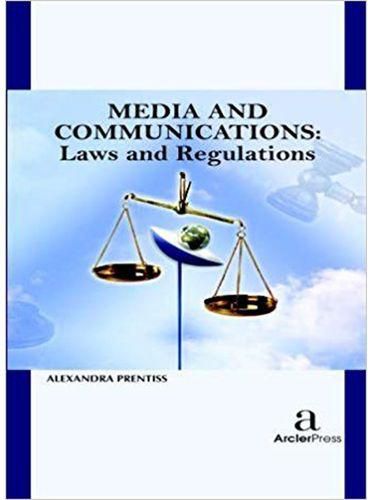Media And Communications - Laws And Regulations