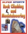 Generic Rock Climbing and Mountaineering (Super Sports (Austin, Tex.).)