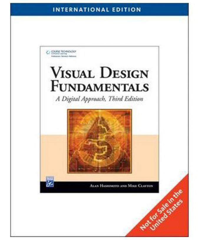 Visual Design Fundamentals : A Digital Approach