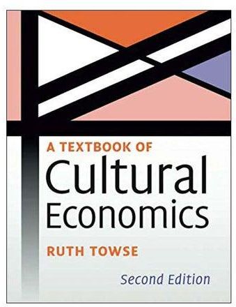 A Textbook Of Cultural Economics Paperback 2