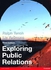 Pearson Exploring Public Relations ,Ed. :3