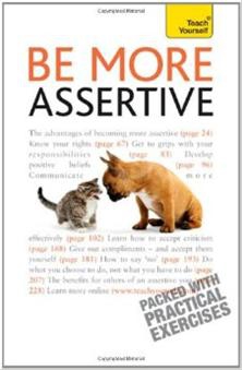 Be More Assertive: Teach Yourself
