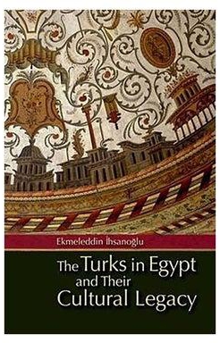 The Turks In Egypt And Their Cultural Legacy Paperback 0