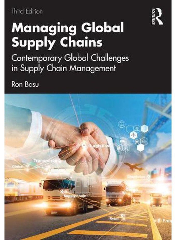 Taylor Managing Global Supply Chains: Contemporary Global Challenges in Supply Chain Management ,Ed. :3