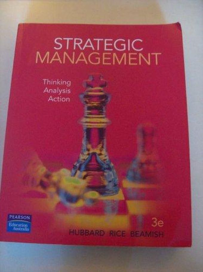 Pearson Strategic Management: Thinking Analysis Action: Thinking, Analysis and Action ,Ed. :1