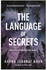 The Language Of Secrets: An Esa Khattak And Rachel Getty Mystery Paperback