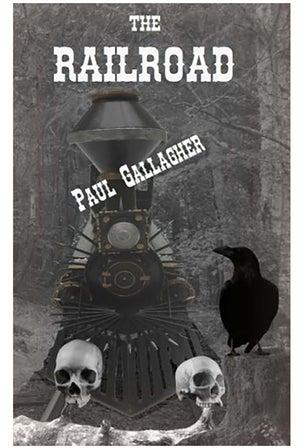 The Railroad Paperback English by Paul Gallagher - 01-Jan-2015