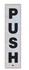 PVC Sign Sticker, Vertical "PUSH"