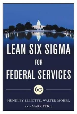 Lean Six Sigma For Federal Services Hardcover English by Hundley M. Elliotte - 13/May/11