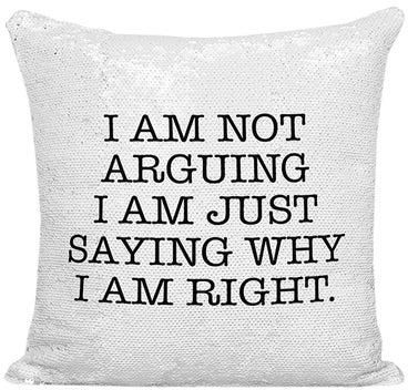 وسادة زينة مزينة بالترتر ونمط مطبوع لعبارة "I Am Not Arguing I Am Right" أبيض/أسود/فضي 16x16بوصة