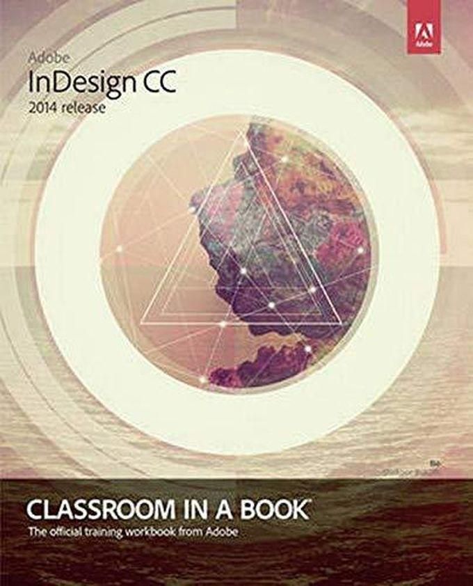 Pearson Adobe InDesign CC Classroom in a Book (2014 Release) ,Ed. :1