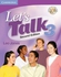 Let`s Talk: Level 3: Student`s Book With Self-study Audio CD Book
