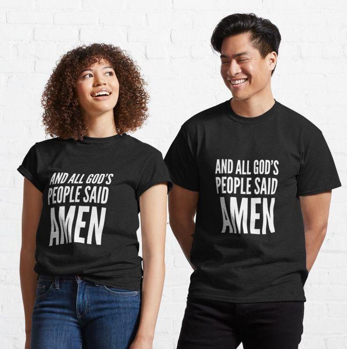 Fashion Black Christian T-Shirt, And Ll God's People Say Amen Print Tshirt