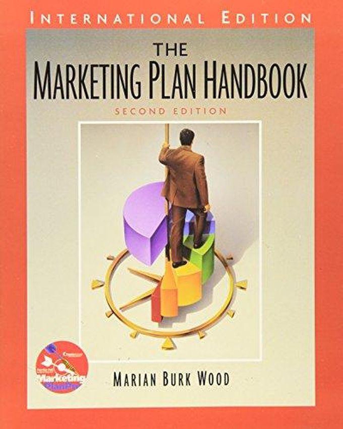 Pearson The Marketing Plan Handbook: International Edition ,Ed. :2