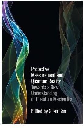 Protective Measurement and Quantum Reality : Towards a New Understanding of Quantum Mechanics