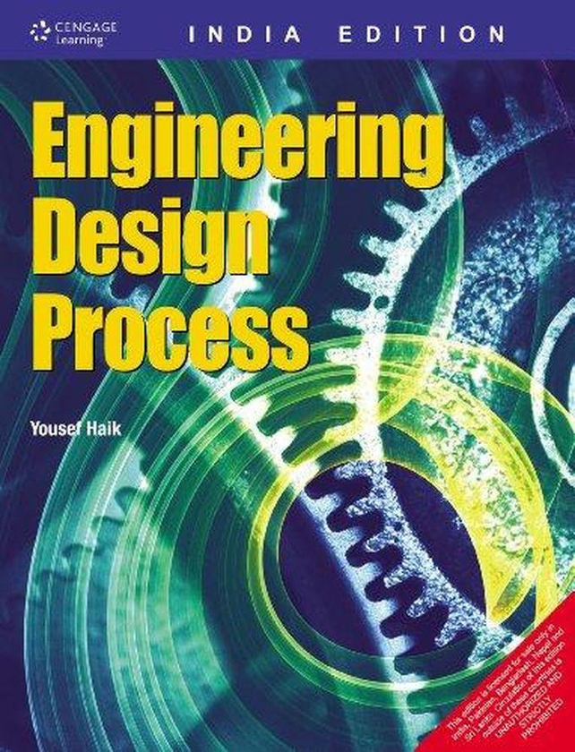 Cengage Learning Engineering Design Process: International Edition ,Ed. :2