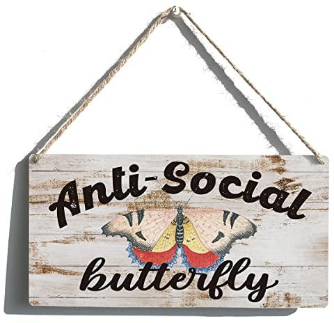 Funny Signs Gift Farmhouse Anti Social Butterfly Wooden Hanging Sign Rustic Wall Art Home Decoration 12 x 6 Inches